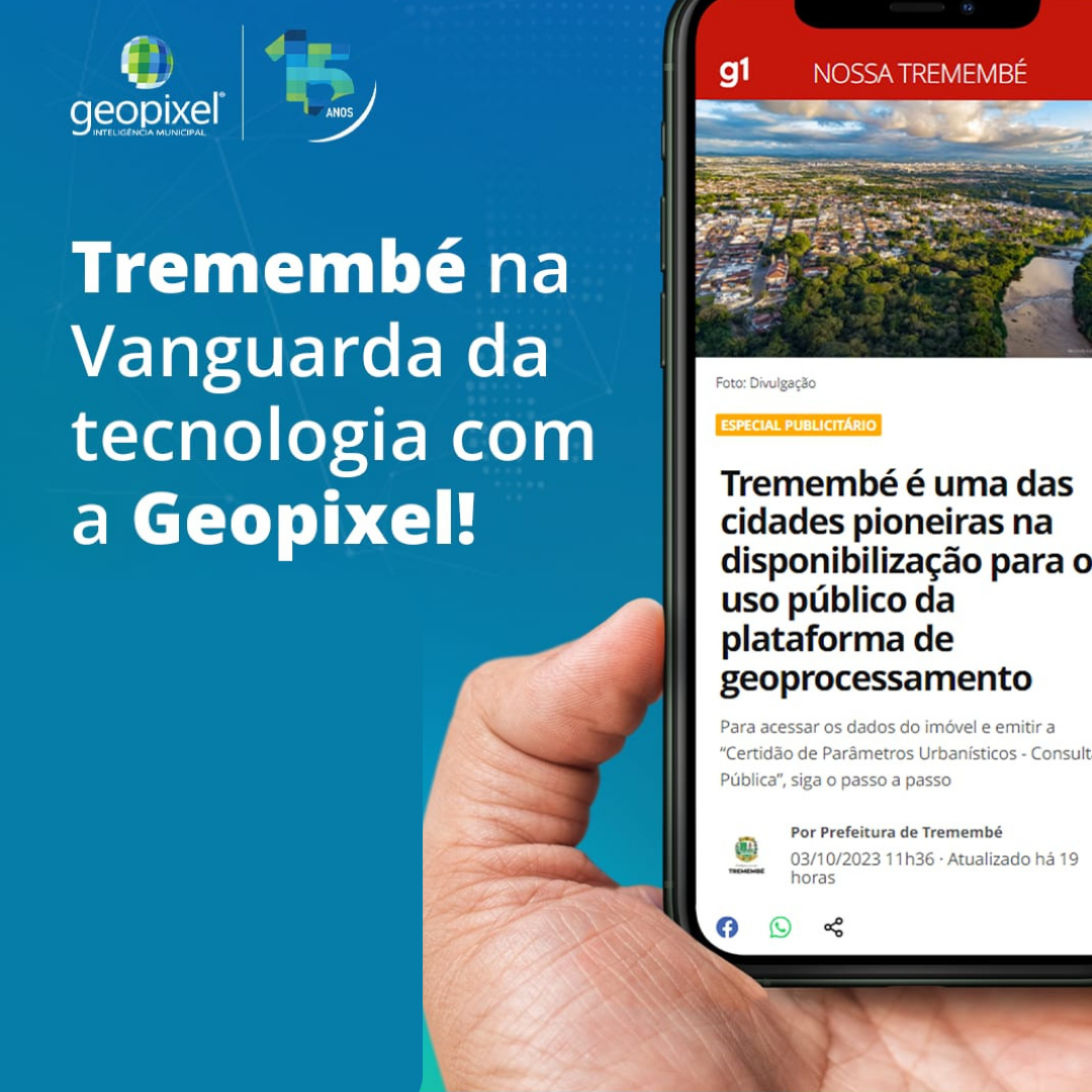 Tremembé é uma das cidades pioneiras na disponibilização para o uso público da plataforma de geoprocessamento